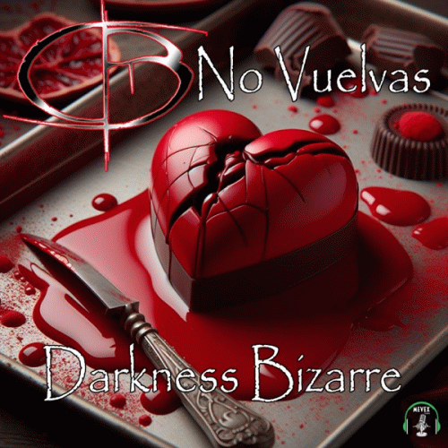 Darkness Bizarre : No Vuelvas